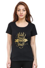 Load image into Gallery viewer, Start Your Day with Smile - Women's Round Neck Half Sleeve T-Shirt