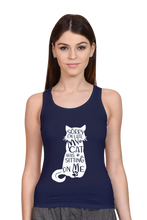 Load image into Gallery viewer, My Cat Was Sitting On Me - Women's Tank Top