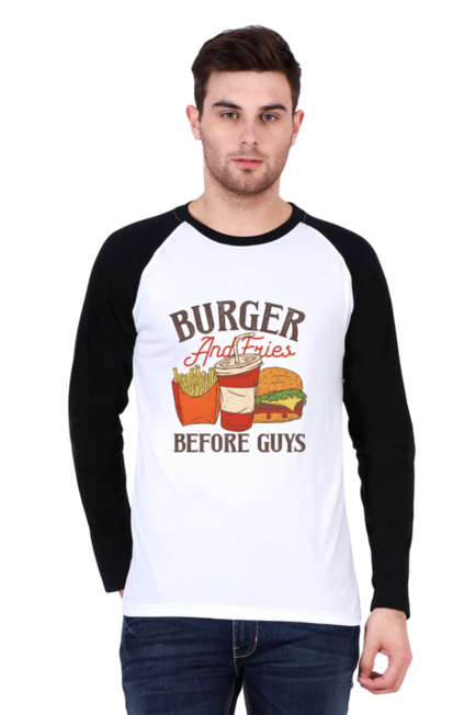 Burger And Fries Before Guys - Men's Raglan Full Sleeve T-Shirt