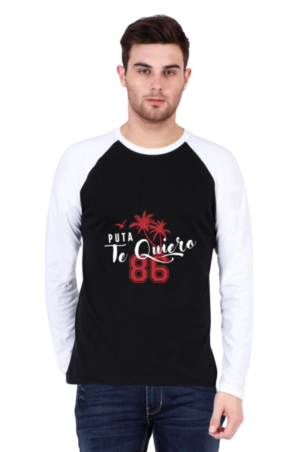 Puta Te Quiero - Men's Raglan Full Sleeve T-Shirt