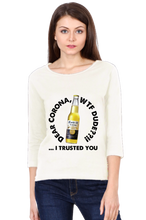 Load image into Gallery viewer, Corona WTF - Women&#39;s Round Neck Full Sleeve T-Shirt
