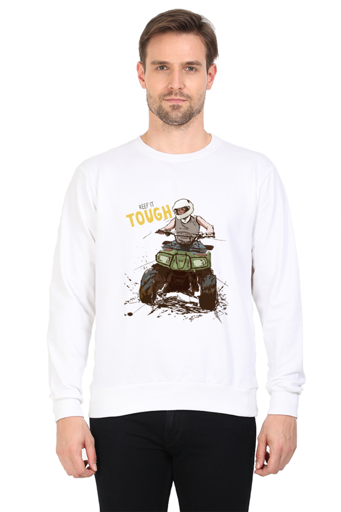 Keep It Tough - Men's SweatShirt