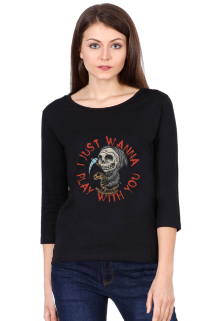 Halloween I Just Wanna Play With You - Women's Round Neck Full Sleeve T-Shirt