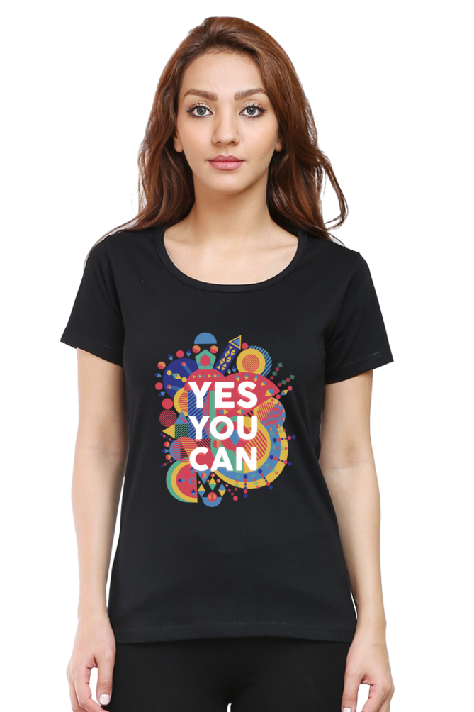 Yes You Can - Women's Round Neck Half Sleeve T-Shirt