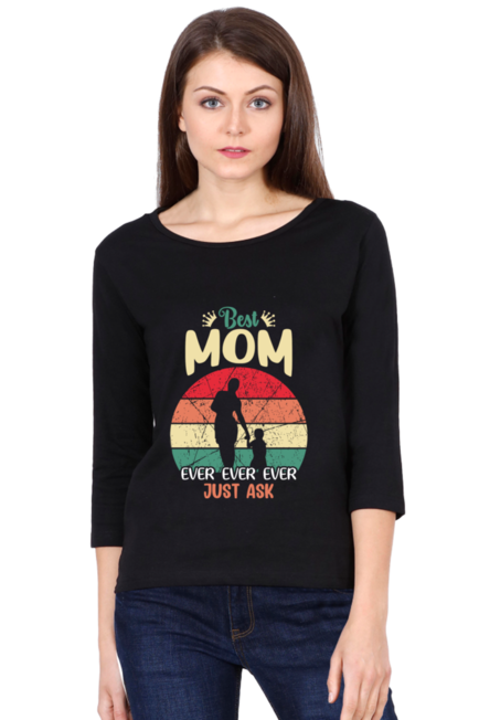 Best Mom - Women's Round Neck Full Sleeve T-Shirt