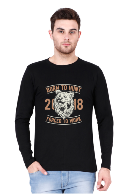 Born to Hunt  - Men's Round Neck Full Sleeve T-Shirt