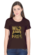 Load image into Gallery viewer, Wild And Free -  Women&#39;s Round Neck Half Sleeve T-Shirt
