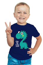 Load image into Gallery viewer, Call Me Cool Dude Dino - Kid's Round Neck Half Sleeve T-Shirt
