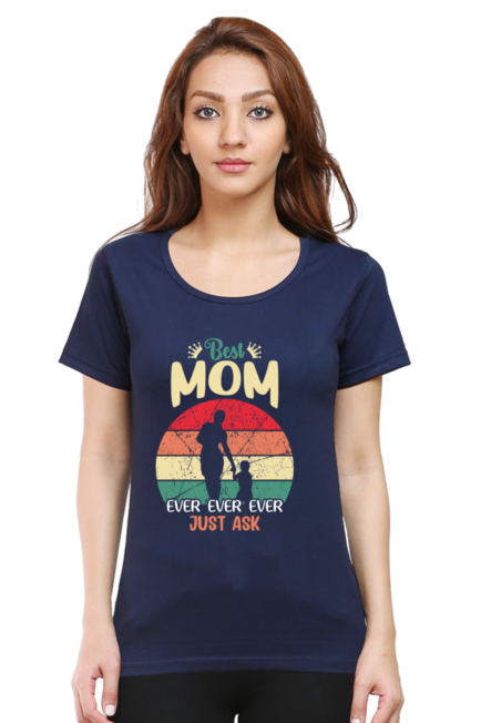 Best Mom - Women's Round Neck Half Sleeve T-Shirt