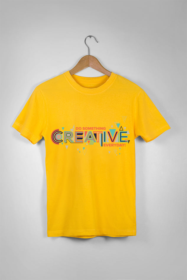 Do Something Creative Everyday - Men's Round Neck Half Sleeve T-Shirt