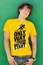 Load image into Gallery viewer, The Only Way To Finish Is To Start - Men&#39;s Round Neck Half Sleeve T-Shirt

